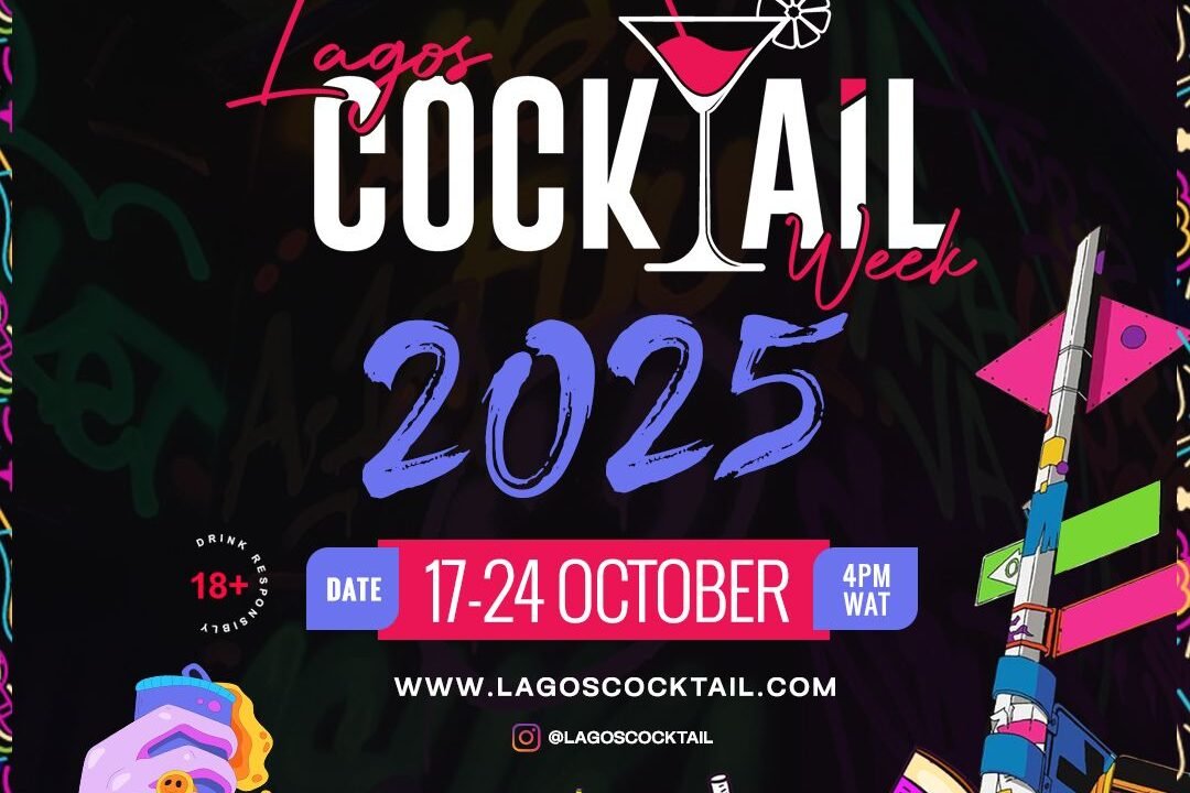 Cocktails Take Center Stage as Lagos Cocktail Week 2025 Returns Bigger & Better